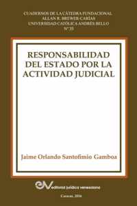 Responsabilidad del Estado Por La Actividad Judicial