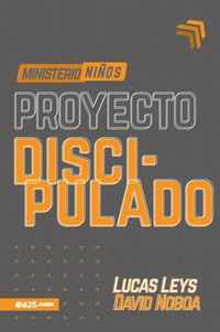 Proyecto Discipulado - Ministerio de Ninos
