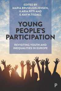 Young Peoples Participation Revisiting Youth and Inequalities in Europe