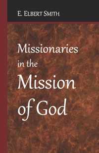 Missionaries in the Mission of God