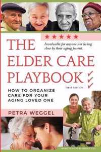 The Elder Care Playbook