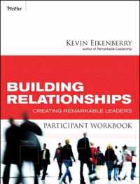 Building Relationships Participant Workbook