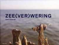 Zee(ver)wering