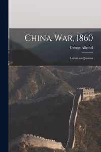 China War, 1860