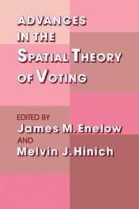 Advances in the Spatial Theory of Voting