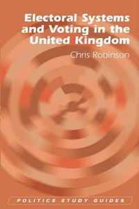 Electoral Systems and Voting in the United Kingdom