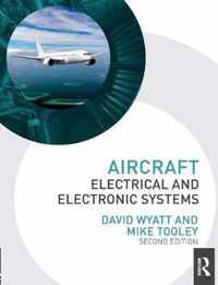 Aircraft Electrical and Electronic Systems