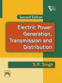 Electric Power Generation, Transmission and Distribution