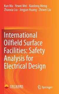 International Oilfield Surface Facilities