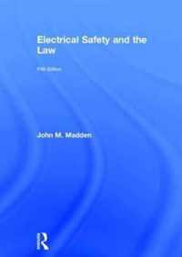 Electrical Safety and the Law