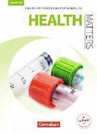 Health Matters A2 - Schülerbuch