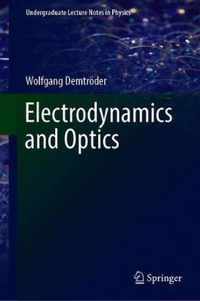 Electrodynamics and Optics
