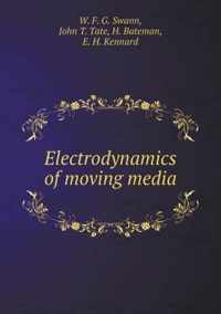 Electrodynamics of moving media