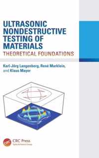 Ultrasonic Nondestructive Testing of Materials