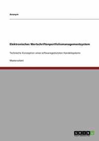 Elektronisches Wertschriftenportfoliomanagementsystem