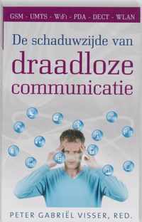 De schaduwzijde van draadloze communicatie