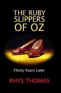 THE RUBY SLIPPERS OF OZ