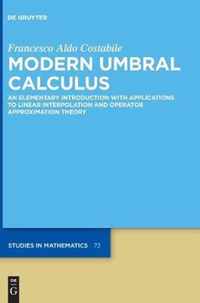 Modern Umbral Calculus