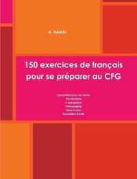 150 exercices de francais pour se preparer au CFG