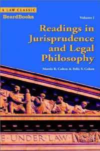 Readings in Jurisprudence and Legal Philosophy