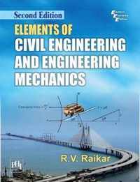 Elements Of Civil Engineering And Engineering Mechanics