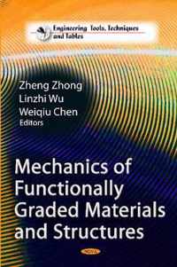 Mechanics of Functionally Graded Materials & Structures