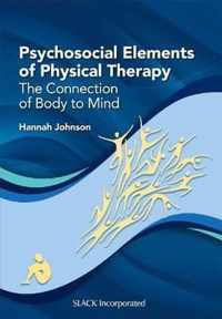 Psychosocial Elements of Physical Therapy