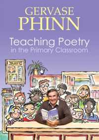 Teaching Poetry in the Primary Classroom