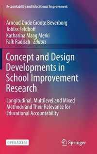 Concept and Design Developments in School Improvement Research