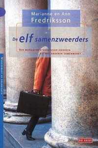 Elf Samenzweerders