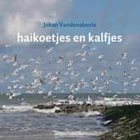 Haikoetjes en kalfjes - Johan Vandenabeele - Paperback (9789402131437)