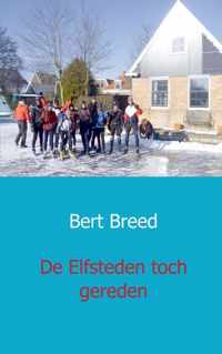 De Elfsteden toch gereden