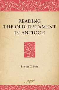 Reading the Old Testament in Antioch