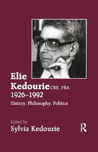 Elie Kedourie, Cbe, Fba 1926-1992