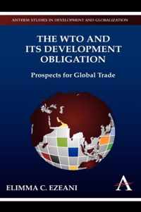 The WTO and its Development Obligation