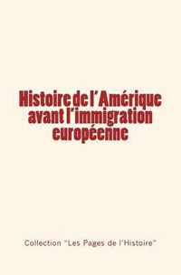 Histoire de l'Amérique avant l'immigration européenne