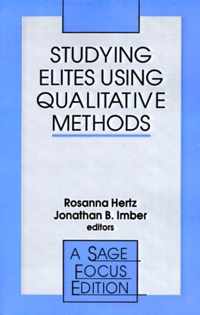 Studying Elites Using Qualitative Methods
