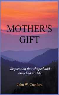 Mother's Gift