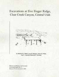 Excavations At Five Finger Ridge   OP #5