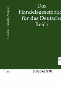 Das neue Handelsgesetzbuch für das Deutsche Reich