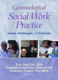 Gerontological Social Work Practice