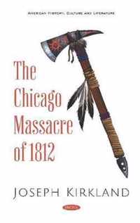 The Chicago Massacre of 1812