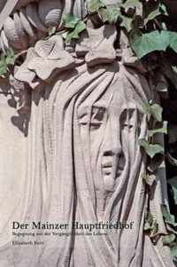 Der Mainzer Hauptfriedhof