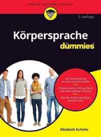 Koerpersprache fur Dummies 2e