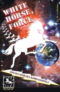 White Horse Force