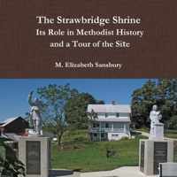 The Strawbridge Shrine