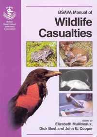 Bsava Manual of British Wildlife Casualties