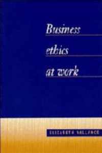 Business Ethics at Work