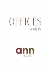 Offices & Gifts - Ann Elizabeth