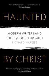 Haunted by Christ